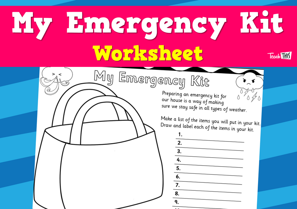 My Emergency Kit Display Worksheet Teacher Resources And Classroom My Emergency Kit Display Worksheet Teacher Resources And Classroom